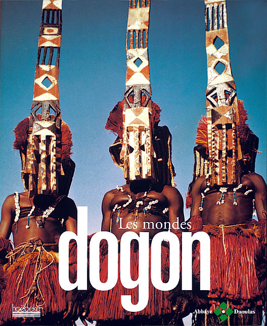 Les mondes Dogon.