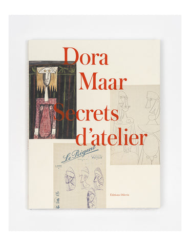 Dora Maar: Secrets d'atelier.