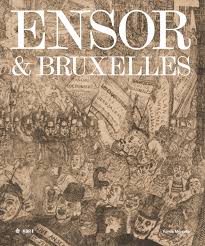 Ensor et Bruxelles.