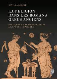 La religion dans les romans Grecs anciens.