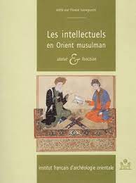 Les intellectuels en Orient musulman. Statut et fonction. CAI 17-1999.