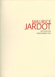 Maurice Jardot: une collection passionément utile.