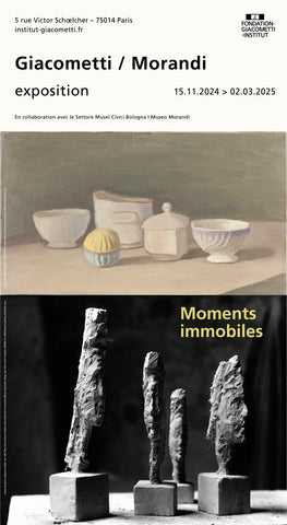 Giacometti - Morandi. Moments Immobiles.