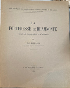 La forteresse de Rhamnonte (Etude de topographie et d'histoire).