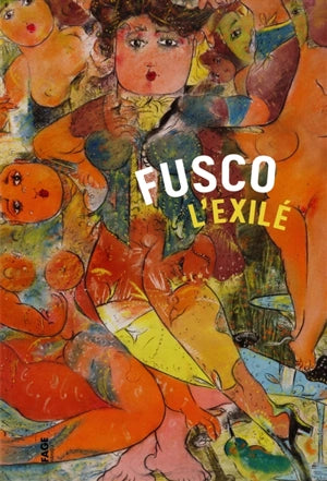 Fusco l'exilé.