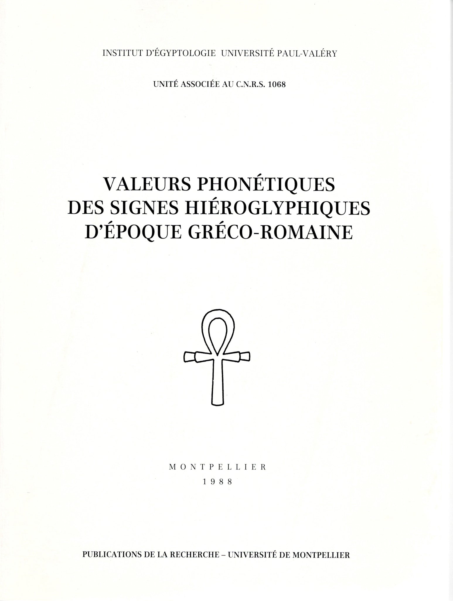 Valeurs phonétiques des signes hiéroglyphiques d'époque gréco-romaine. Tomes 1,2,3,4.