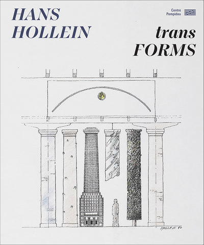 Hans Hollein. transFORMS.