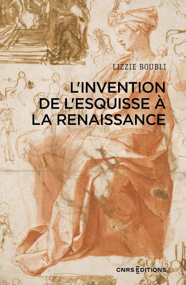 L'invention de l'esquisse à la Renaissance.