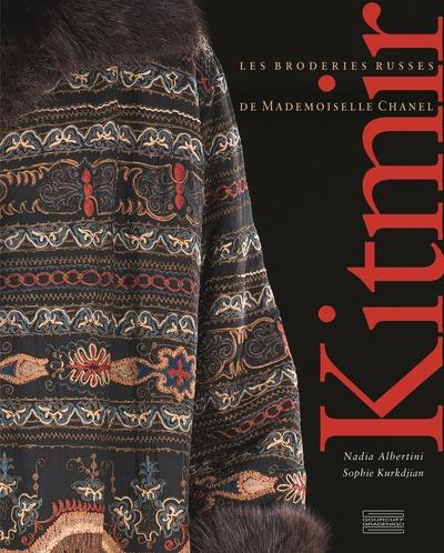 Kitmir : les broderies russes de Mademoiselle Chanel.