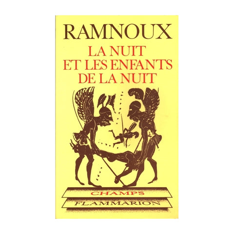 La nuit et les enfants de la nuit.