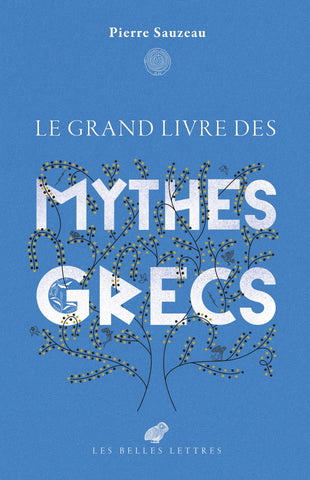 Le grand livre des mythes grecs.