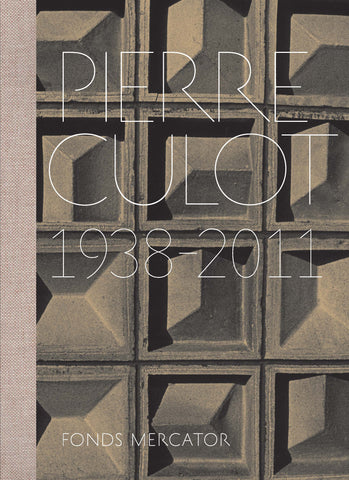Pierre Culot: 1938-2011.