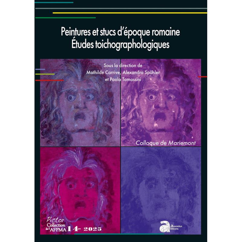 Peintures et stucs d'époque romaine. Etudes toichographologiques. Colloque de Mariemont.