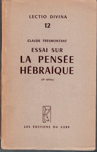 Essai sur la pensée hébraïque. Lectio Divina 12.