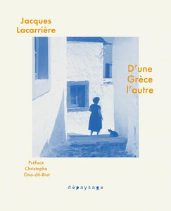 D'une Grèce l'autre.