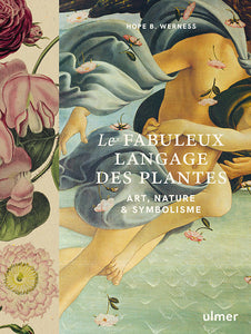 Le fabuleux langage des plantes.