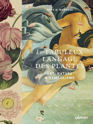 Le fabuleux langage des plantes.