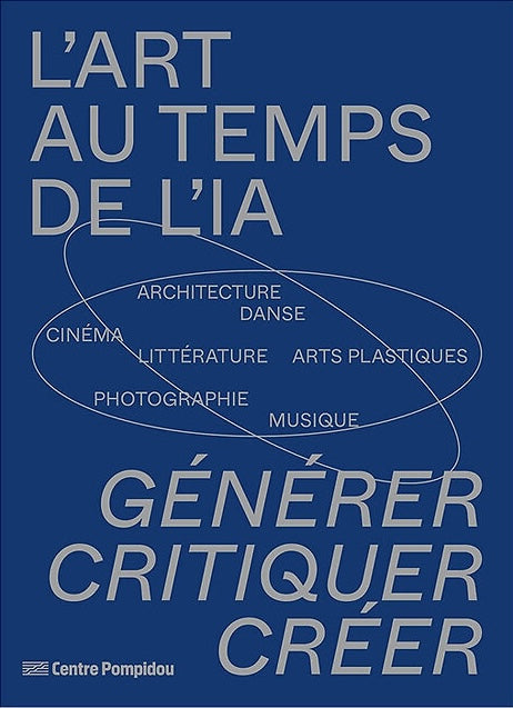 L'art au temps de l'I.A. Générer, critiquer, créer.