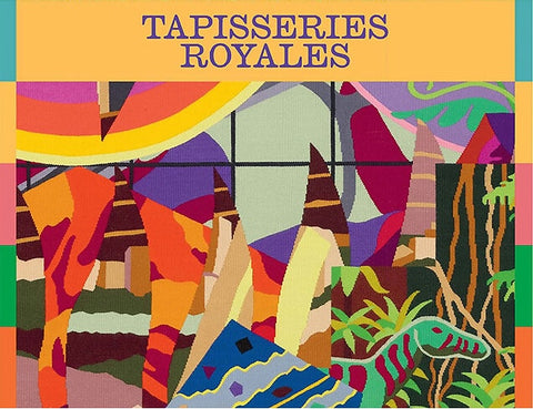 Tapisseries Royales.
