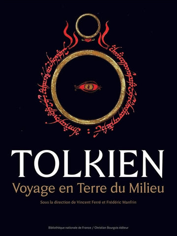 Tolkien, Voyage en Terre du Milieu.