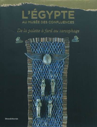 L'Egypte au musée des Confluences. De la palette à fard au sarcophage.