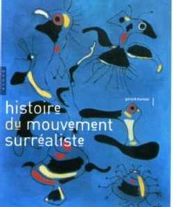 Histoire du mouvement surréaliste.