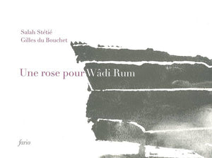Une rose pour Wâdi Rum.