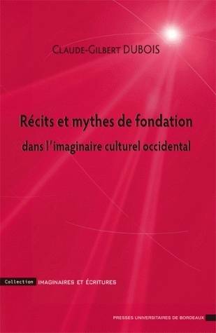 Récits et mythes de fondation dans l'imaginaire culturel occidental.