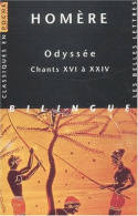 L’Odyssée. Chants XVI à XXIV.