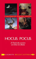 Hocus Pocus. A l'école des sorciers en Grèce et à Rome.