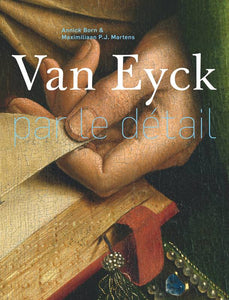 Van Eyck par le détail.