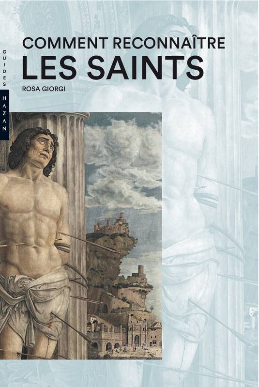 Comment reconnaître les saints.