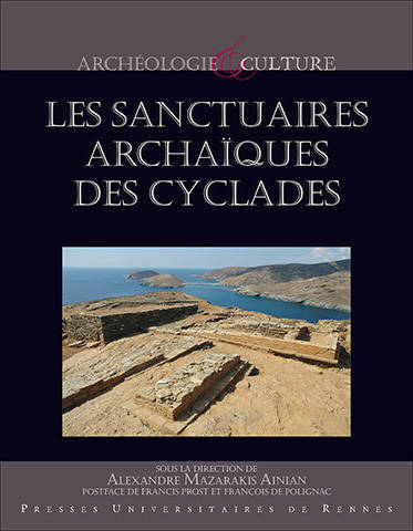 Les Sanctuaires archaïques des Cyclades.