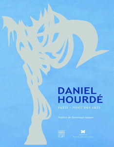 Daniel Hourdé. La passerelle enchantée.