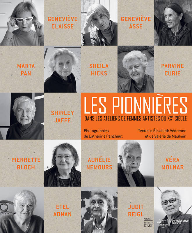 Les Pionnières. Dans les ateliers de femmes artistes du XXe siècle.