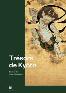 Trésors de Kyoto. Trois siècles de création Rinpa.