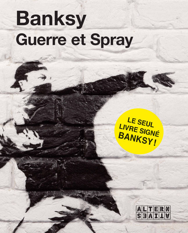 Guerre et Spray.