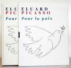 Pour la paix. Illustré par Picasso.