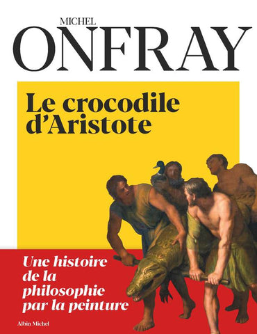 Le Crocodile d'Aristote.