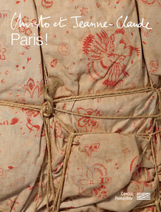 Christo et Jeanne-Claude. Paris!