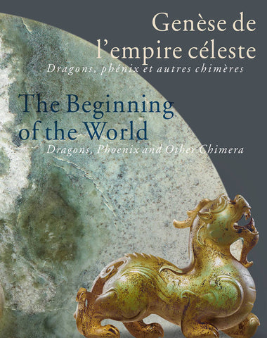 Genèse de l’empire céleste, dragons, phénix et autres chimères / The beginning of the world, Dragons, Phoenix and Other Chimera.