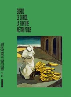 Giorgio de Chirico. La peinture métaphysique.