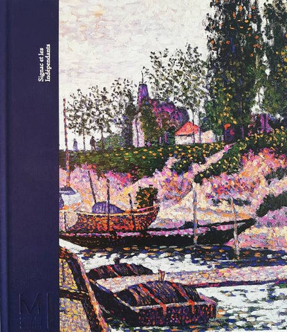 Signac et les indépendants.