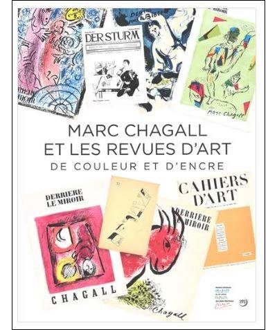 Marc Chagall et les revues d'art. De couleur et d'encre.