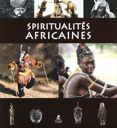 Spiritualités africaines.