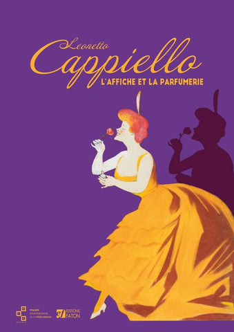 Leonetto Cappiello. L'affiche et la parfumerie.