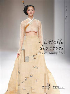 L'Etoffe des rêves de Lee Young-hee.