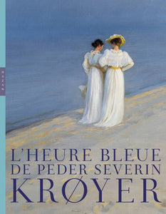 L'Heure bleue de Peder Severin Krøyer.