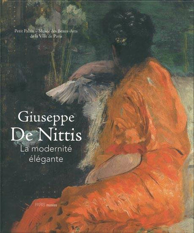 Giuseppe de Nittis. La modernité élégante.