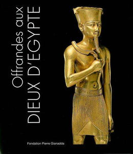 Offrandes aux dieux d'Égypte.